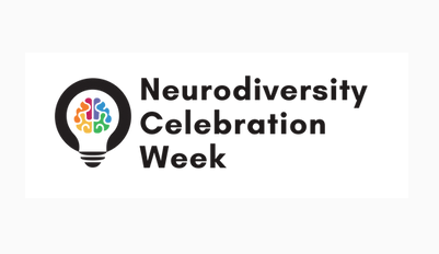Neurodiversity Celebration Week 18th – 24th March 